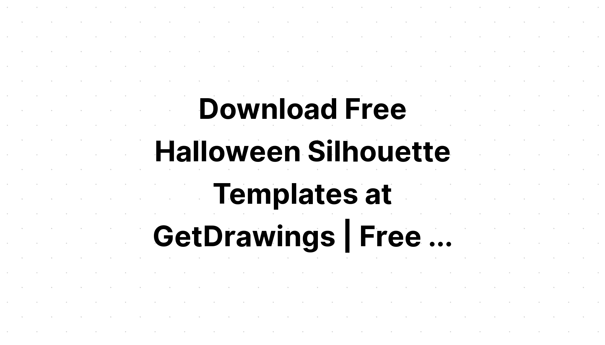 Download Halloween Silhouette SVG File